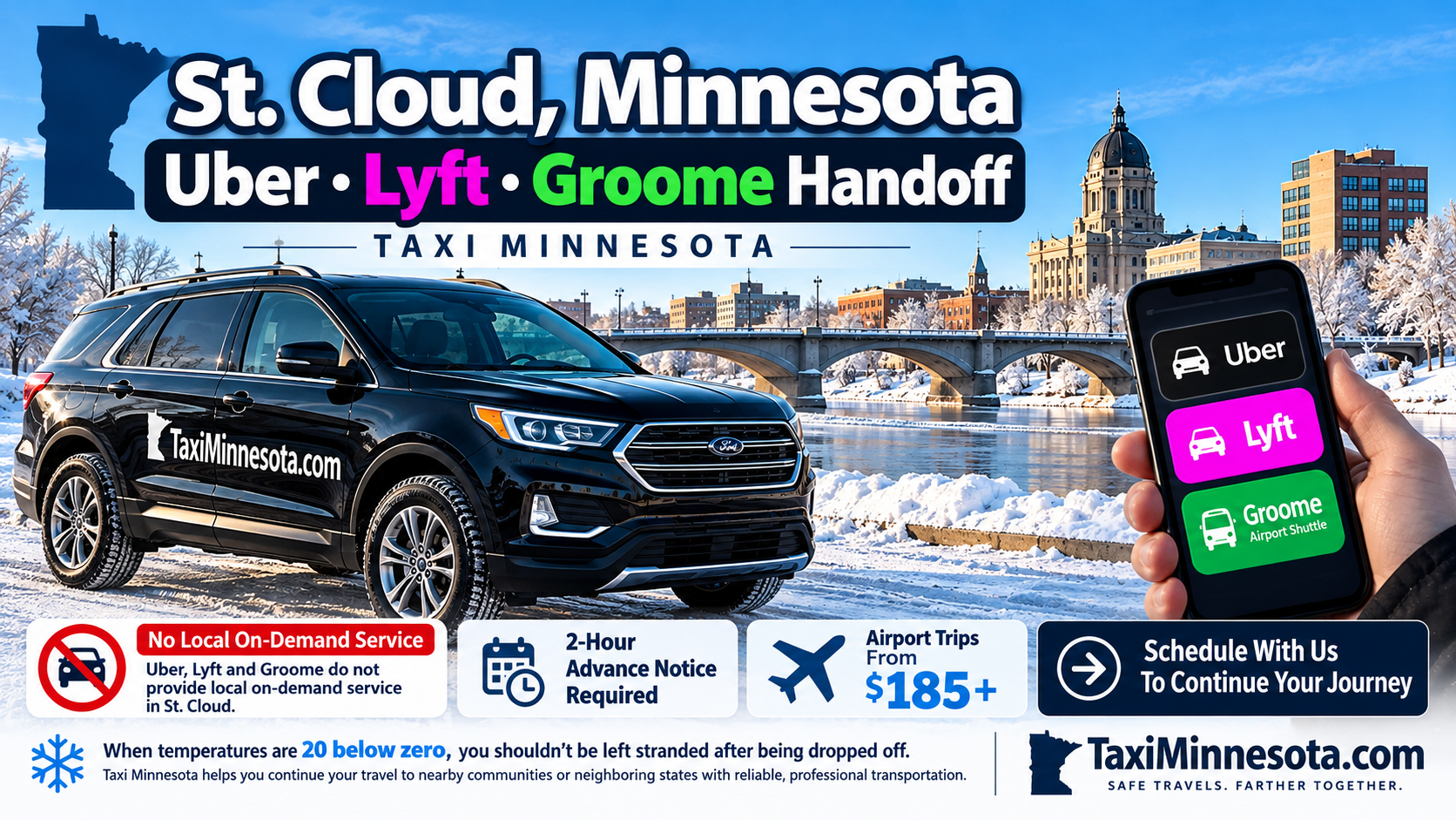 Taxi Minnesota St. Cloud winter transportation service connecting Uber, Lyft and Groome passengers to their next destination.